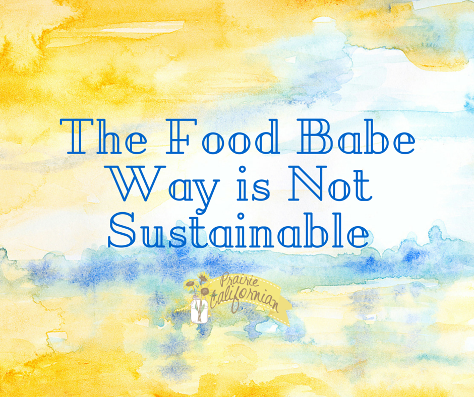 The Food Babe Way is Not Sustainable