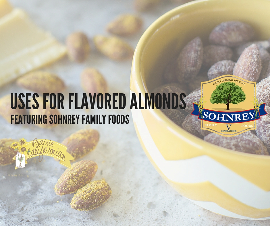 Uses for Flavored Almonds featuring Sohnrey Family Foods