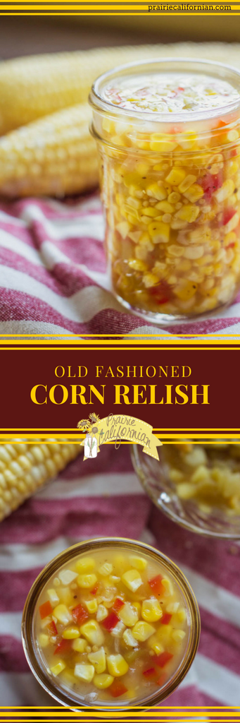old-fashioned-corn-relish-prairie-californian-1